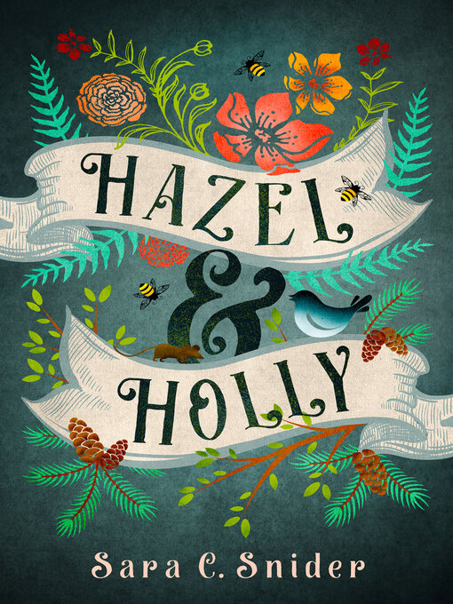 Title details for Hazel and Holly by Sara C. Snider - Available